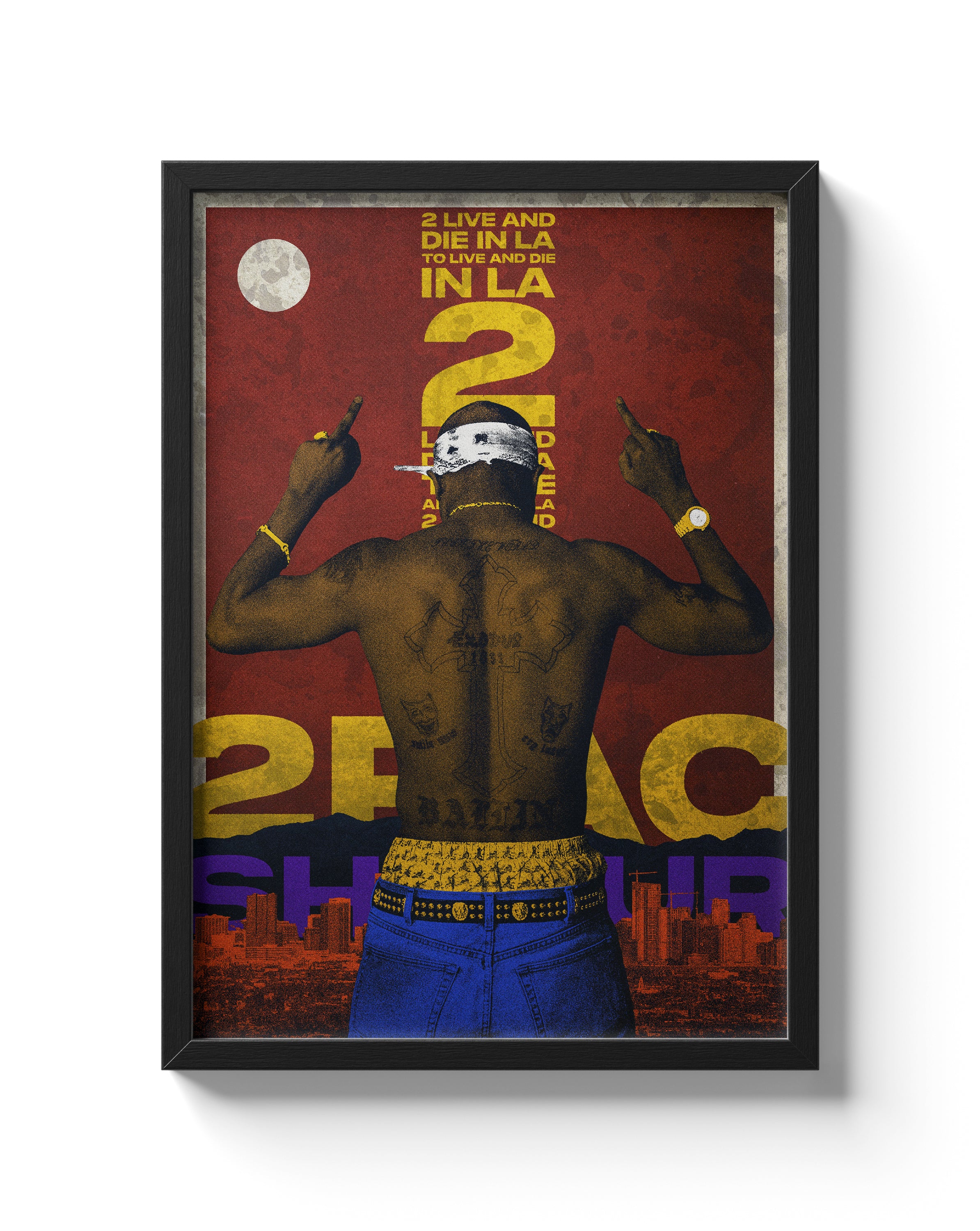 2Pac Tupac Shakur Poster To Live and Die in LA Hip Hop Art Print